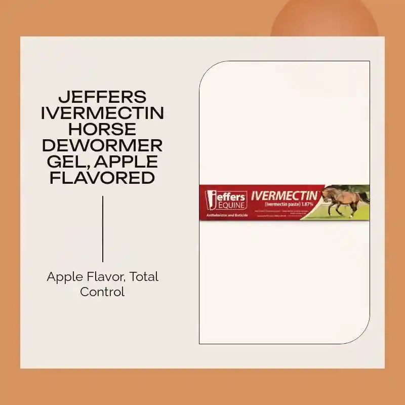 Jeffers Ivermectin Horse Dewormer Gel, Apple Flavored by@Outfy