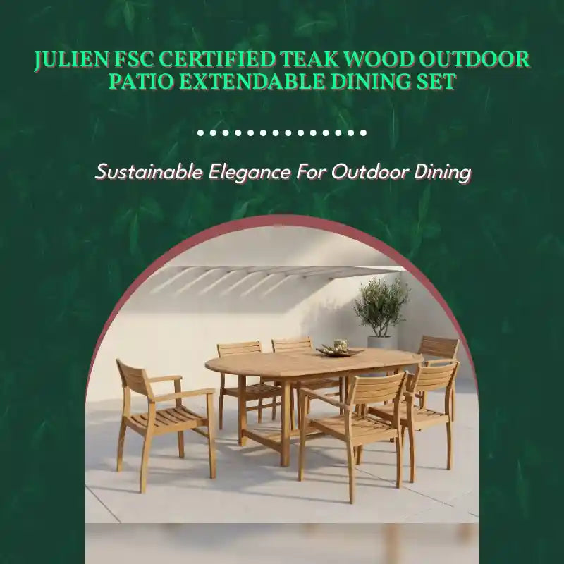 Julien FSC Certified Teak Wood Outdoor Patio Extendable Dining Set by@Outfy