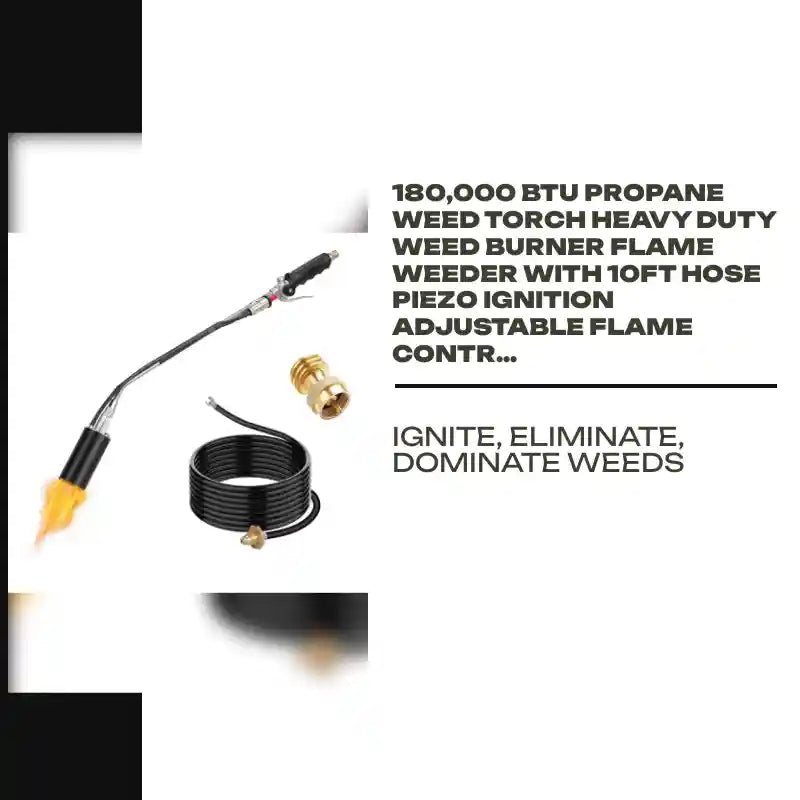 180,000 BTU Propane Weed Torch Heavy Duty Weed Burner Flame Weeder with 10FT Hose Piezo Ignition Adjustable Flame Control for Weeds Ice Snow Asphalt F by@Outfy