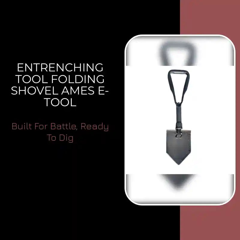 Entrenching tool folding shovel Ames E-Tool by@Outfy