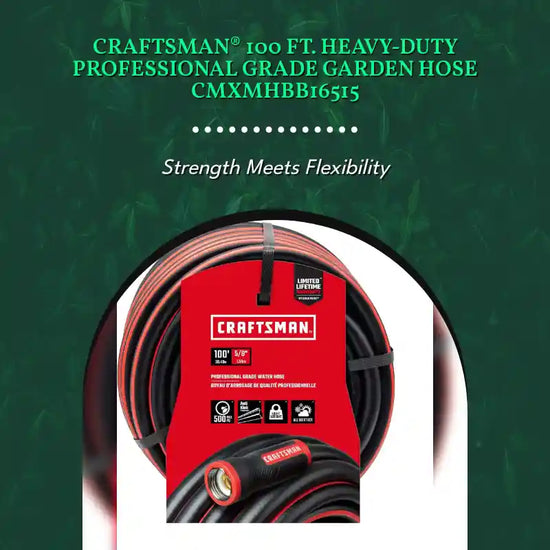 CRAFTSMAN&reg; 100 FT. Heavy-Duty Professional Grade Garden Hose CMXMHBB16515 by@Outfy